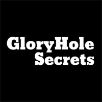 Glory Hole Secrets